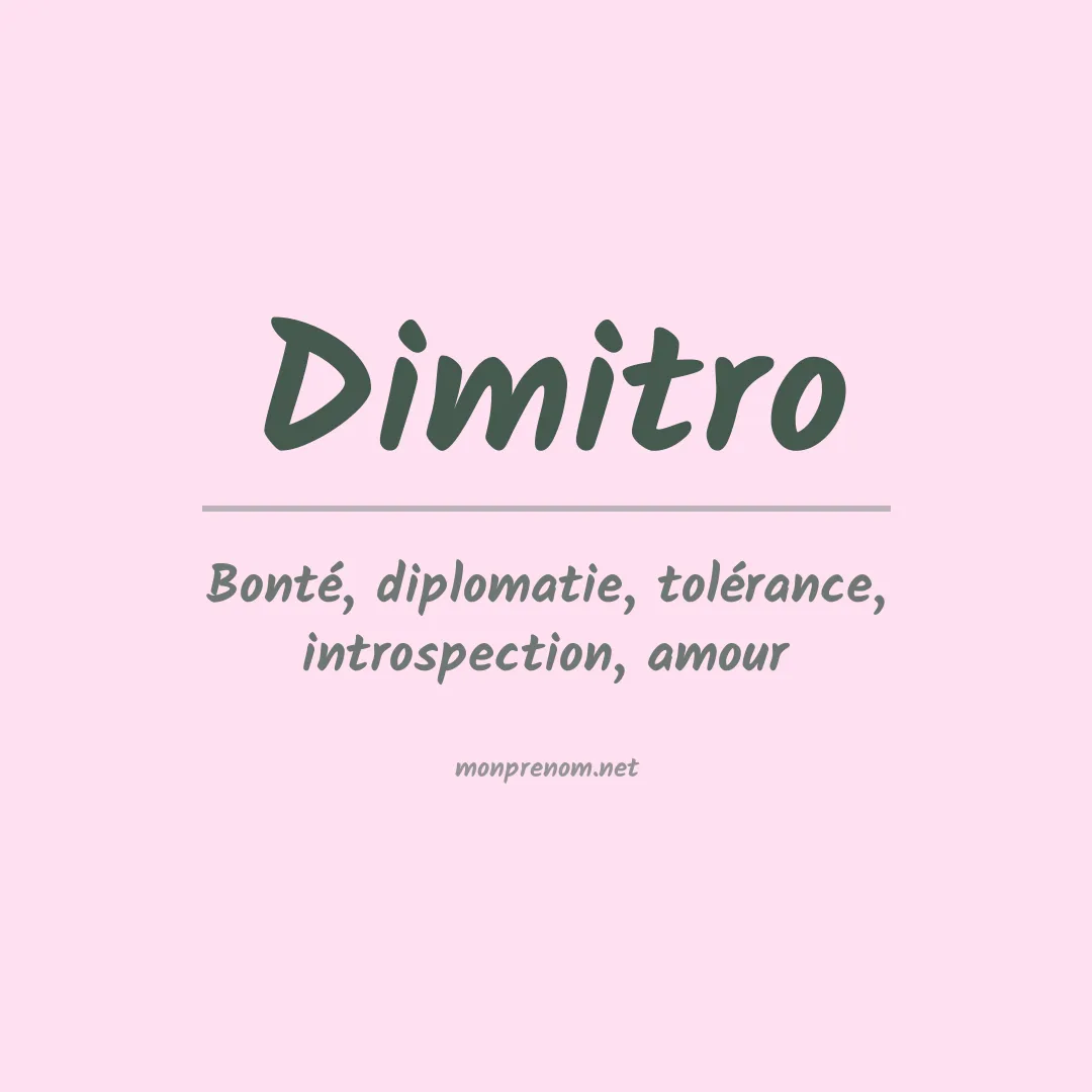 Signification du prénom Dimitro