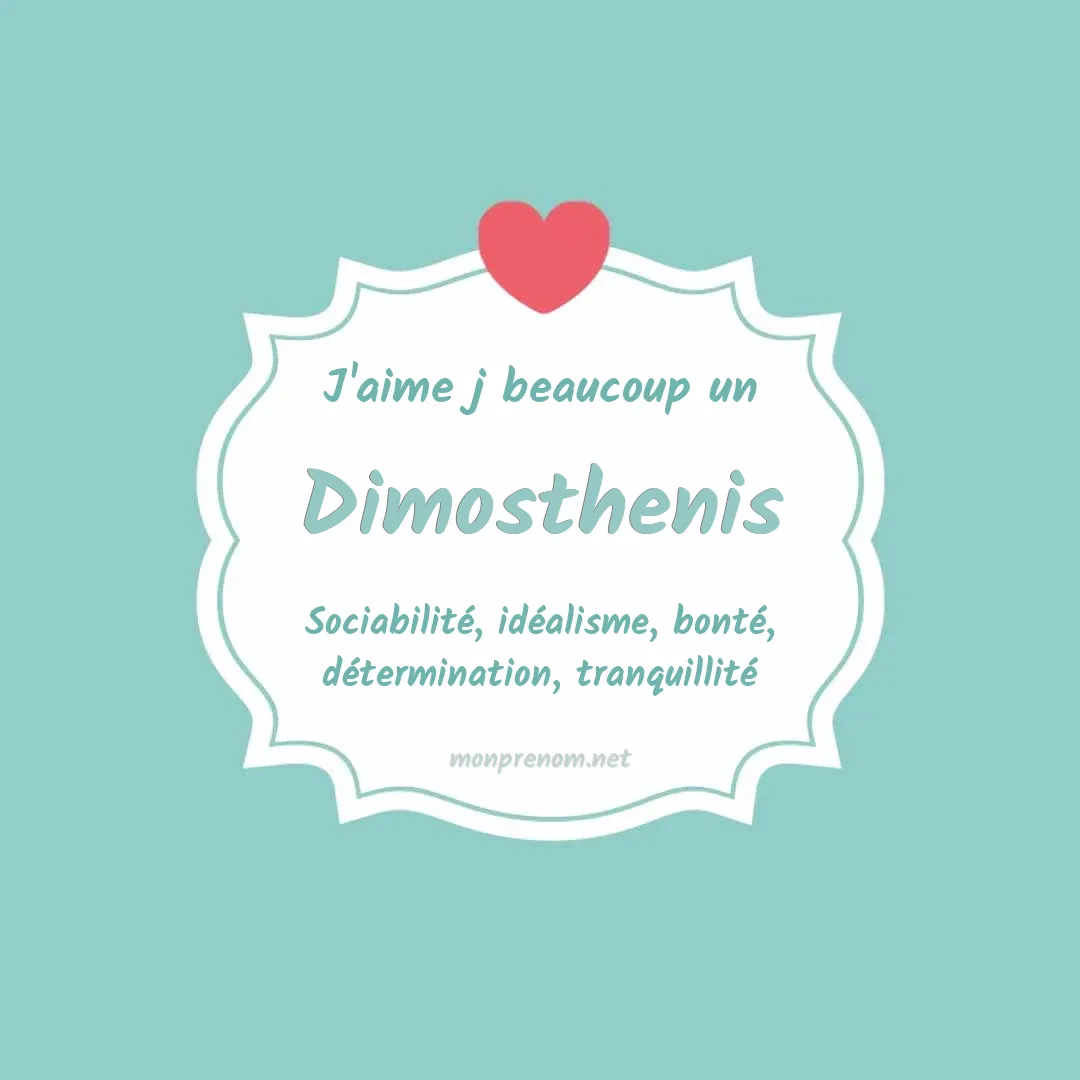 J'aime beaucoup Dimosthenis