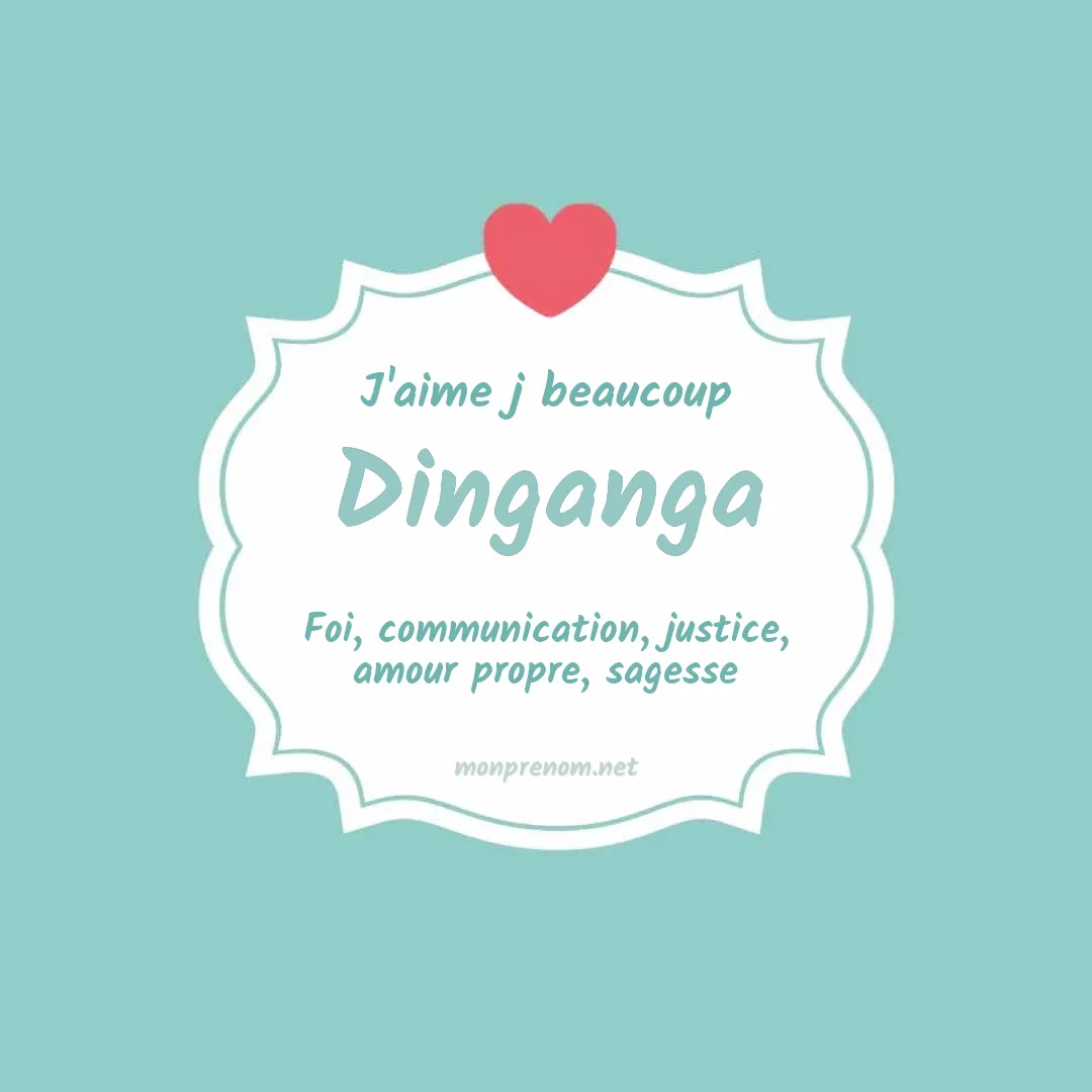J'aime beaucoup Dinganga