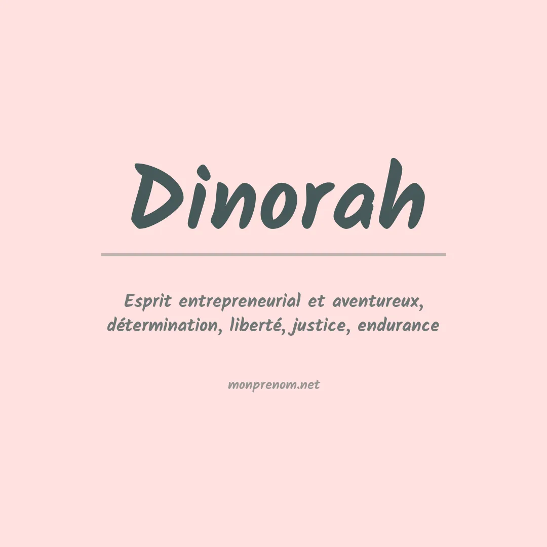 Signification du prénom Dinorah