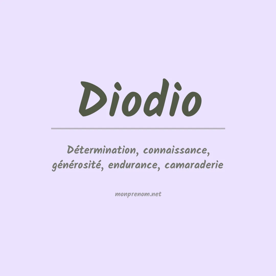 Signification du prénom Diodio