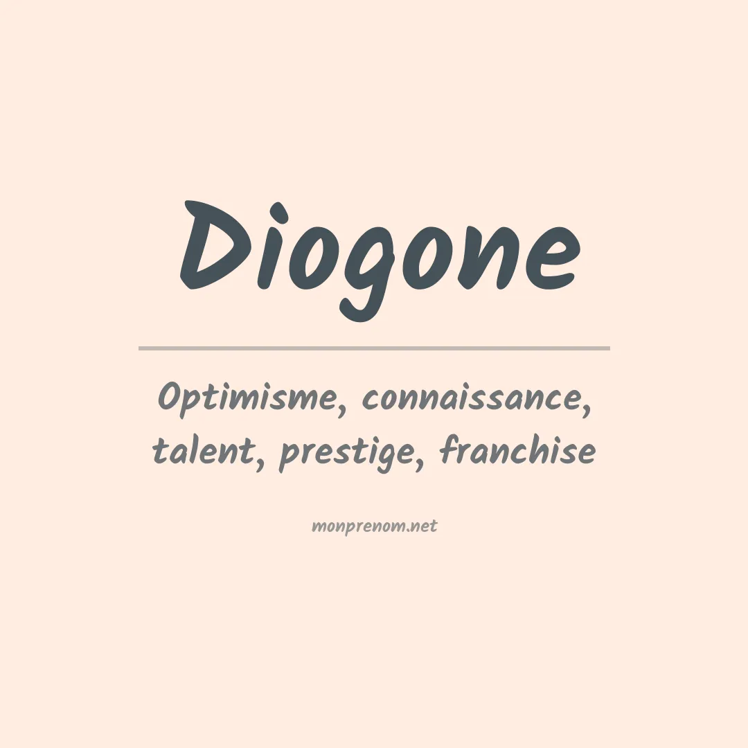 Signification du prénom Diogone