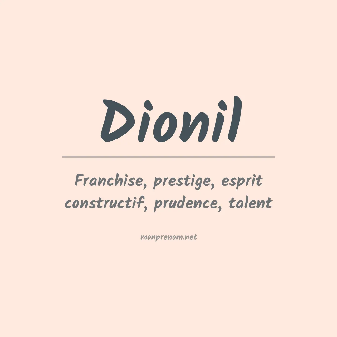 Signification du prénom Dionil