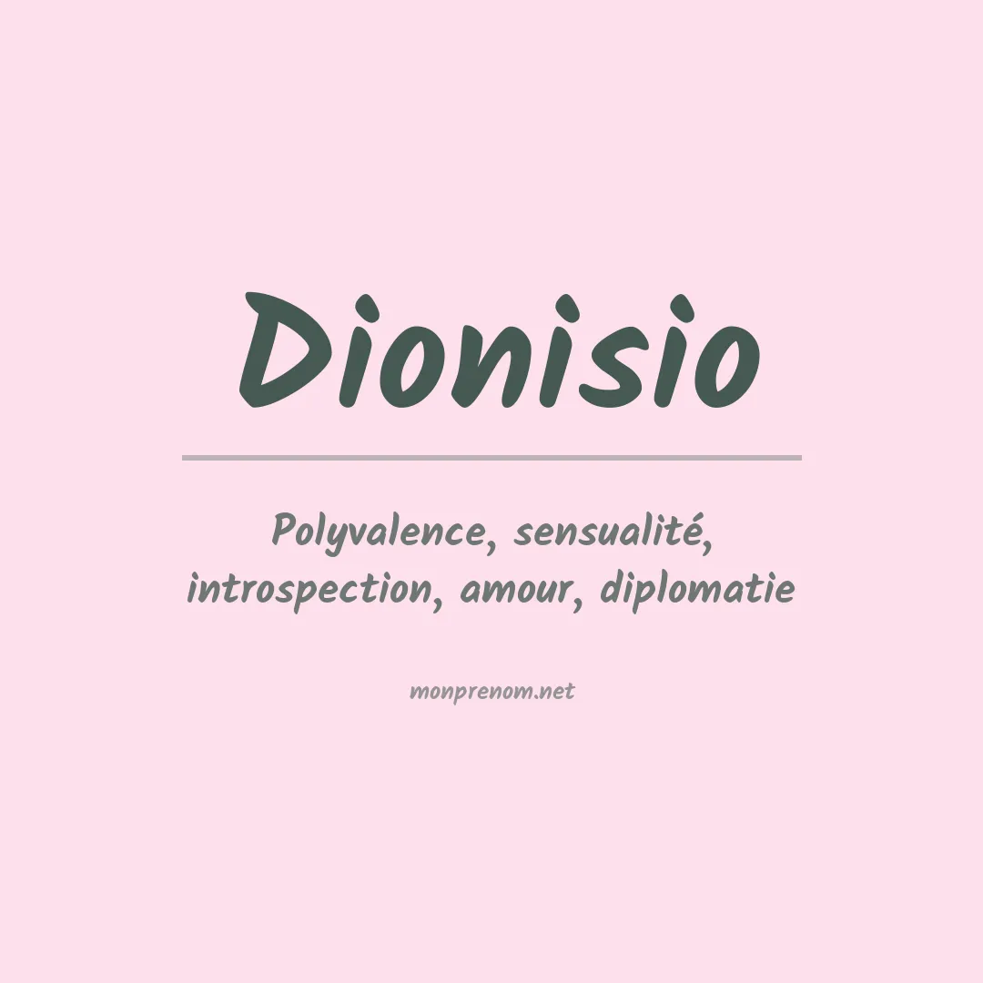 Signification du prénom Dionisio