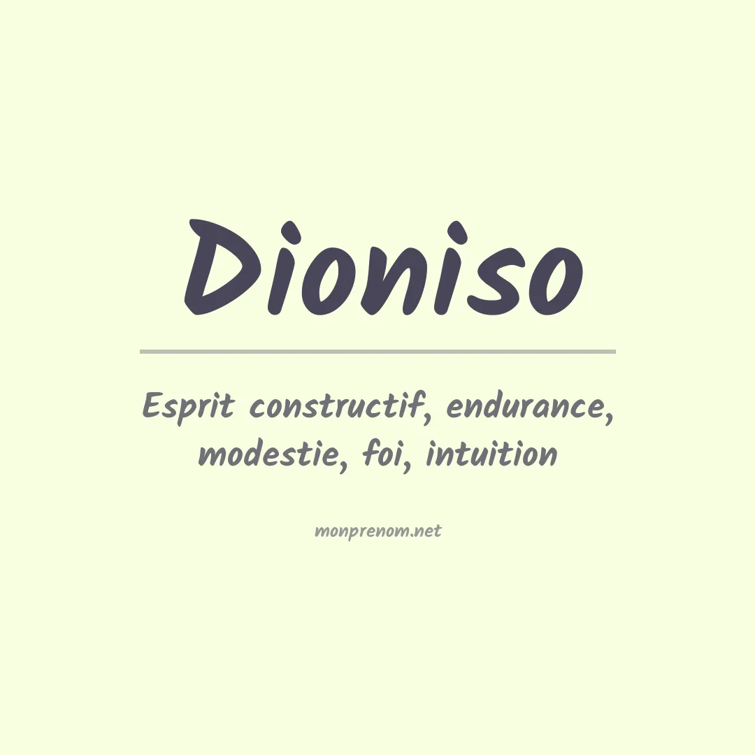 Signification du prénom Dioniso
