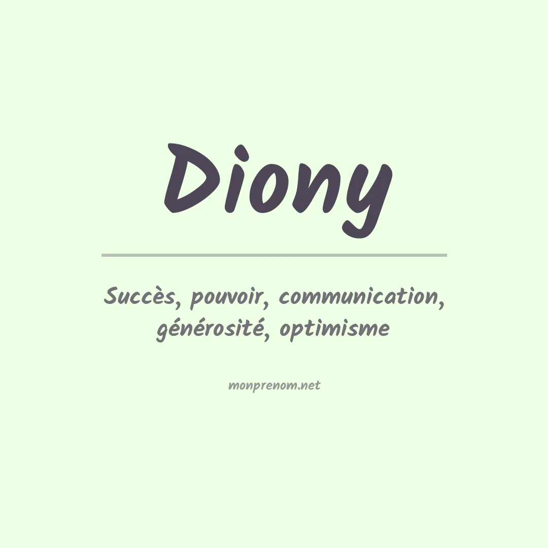 Signification du prénom Diony