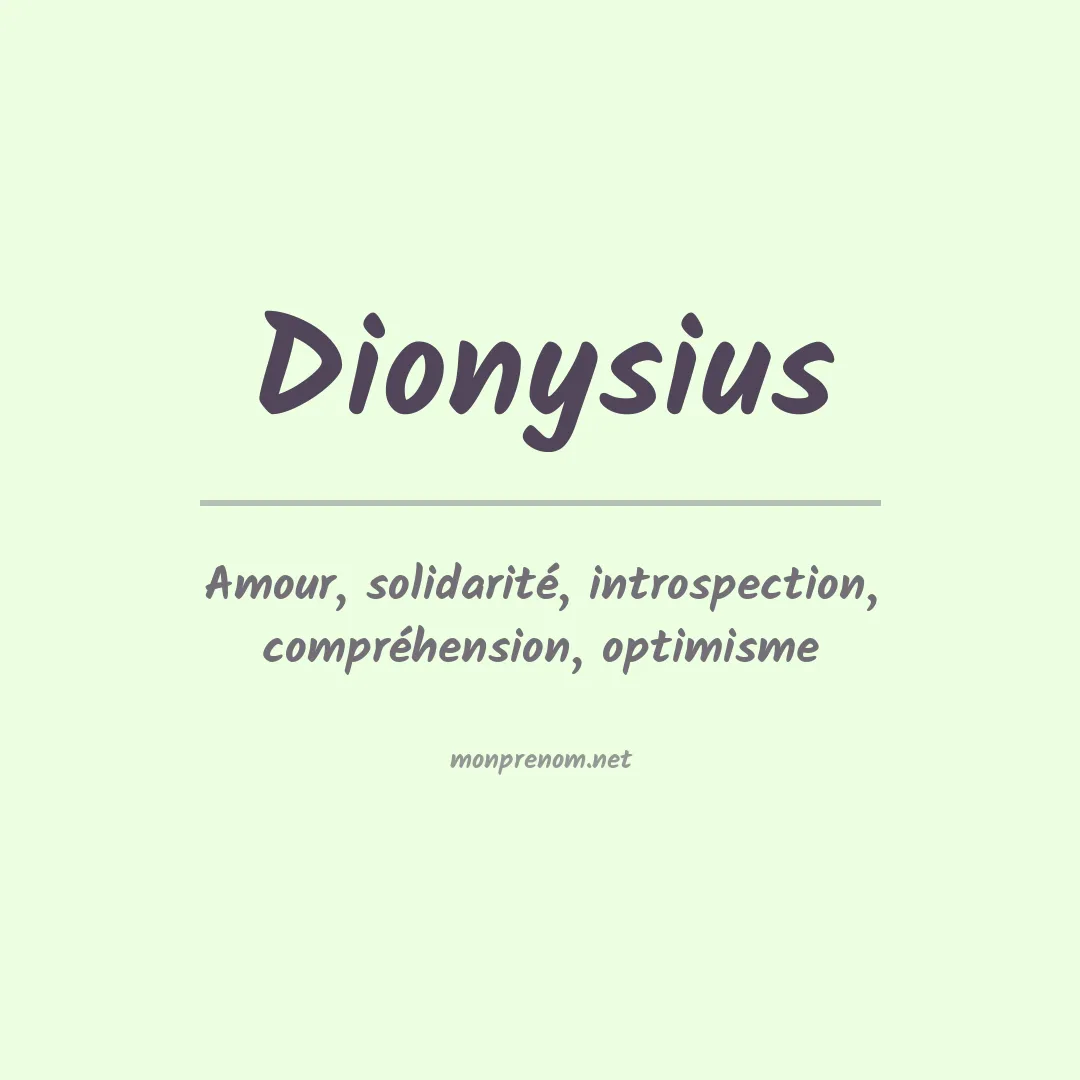 Signification du prénom Dionysius