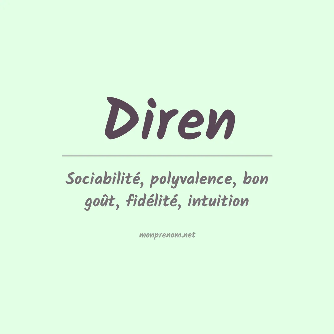 Signification du prénom Diren
