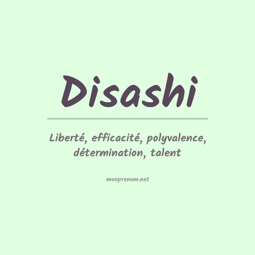 Signification du prénom Disashi