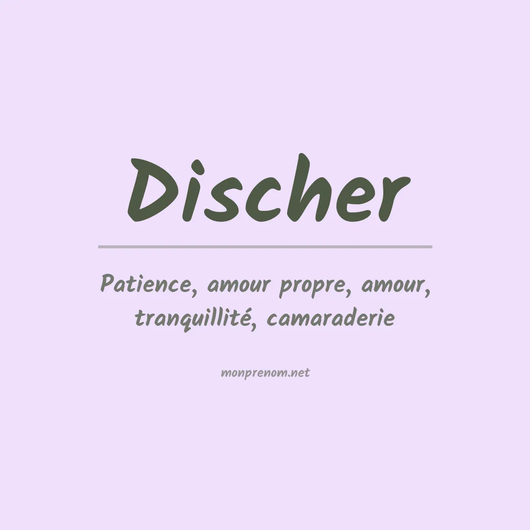 Prénom Discher
