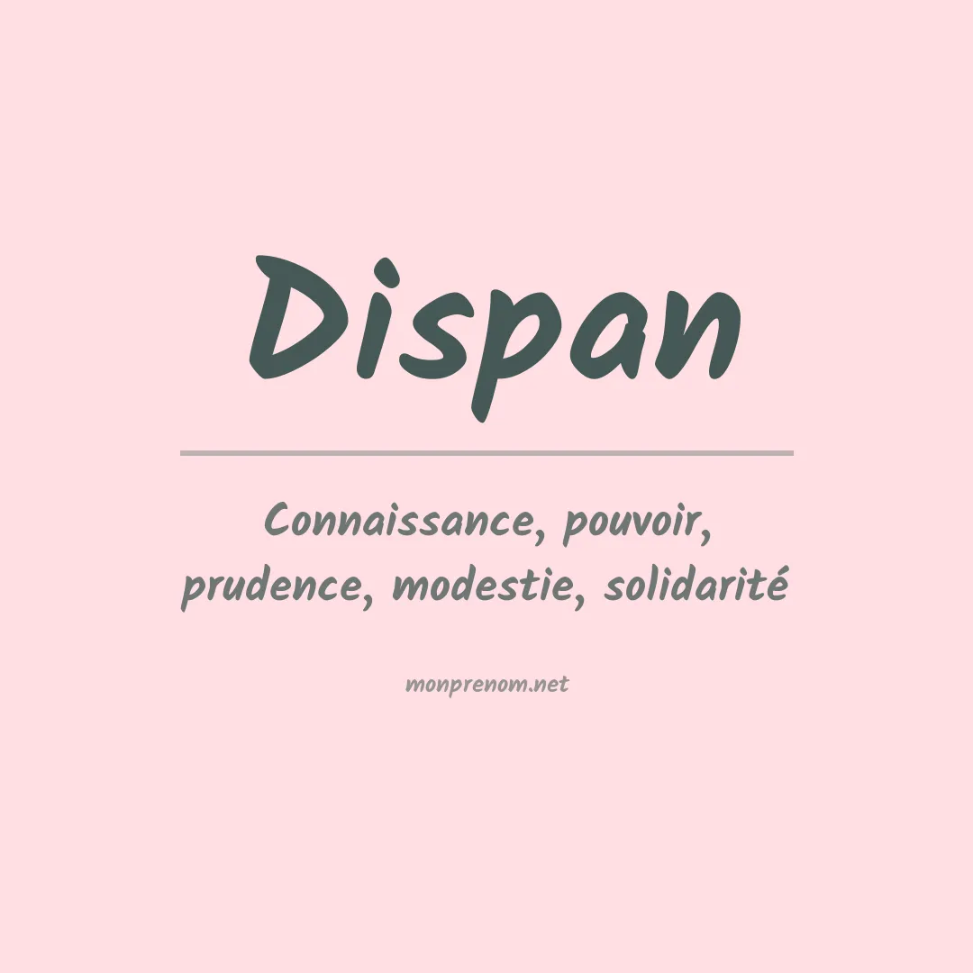 Signification du prénom Dispan