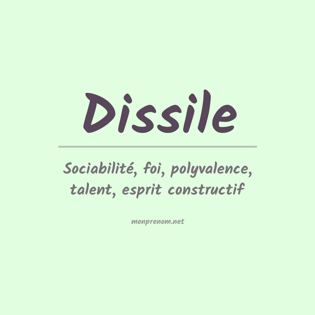 Signification du prénom Dissile