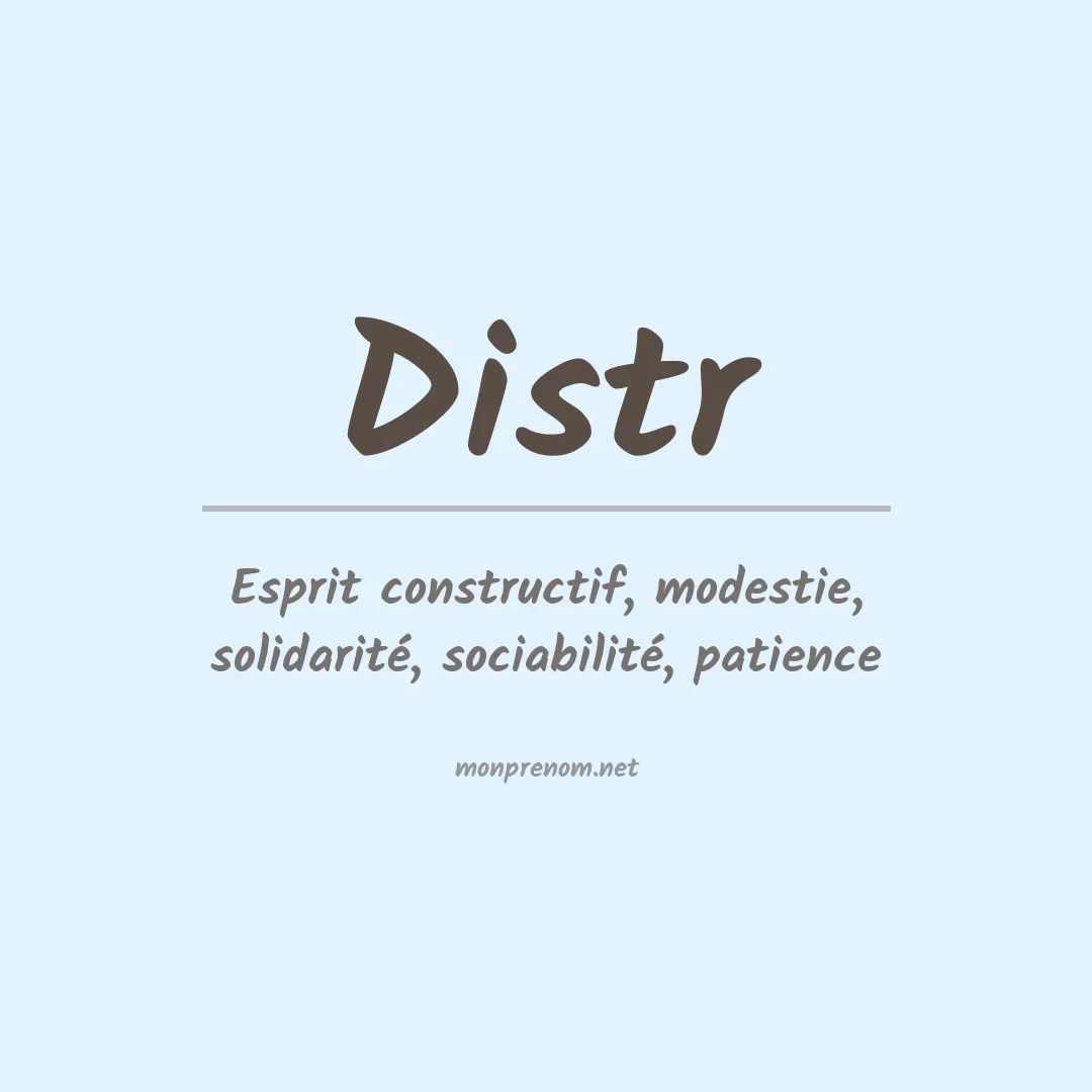 Signification du prénom Distr