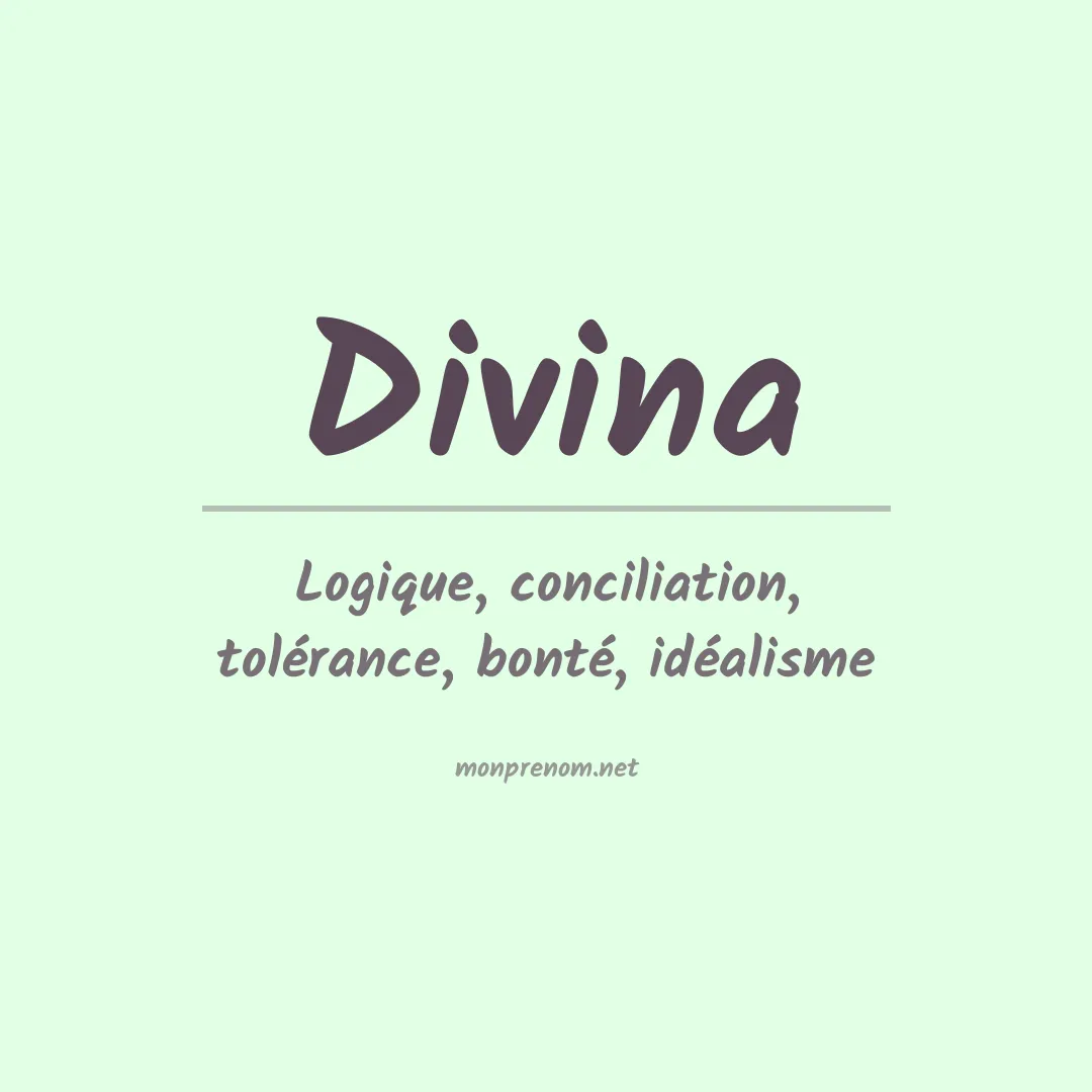Signification du prénom Divina