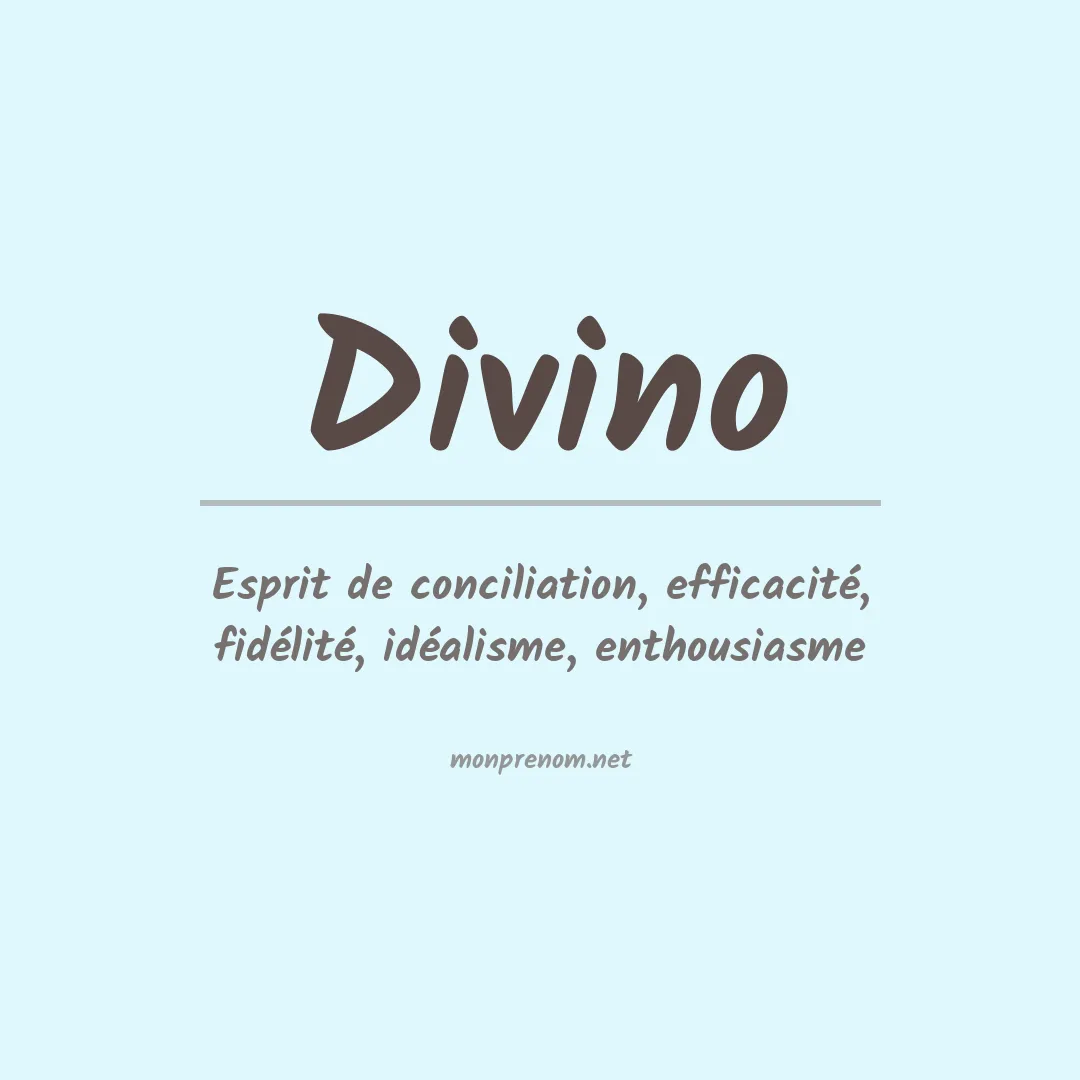 Signification du prénom Divino