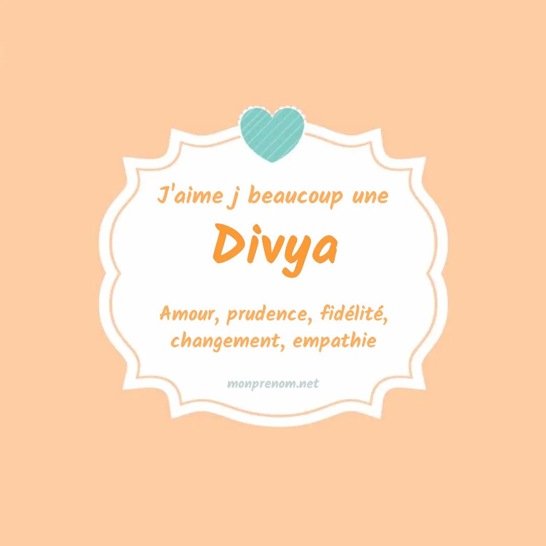 J'aime beaucoup Divya