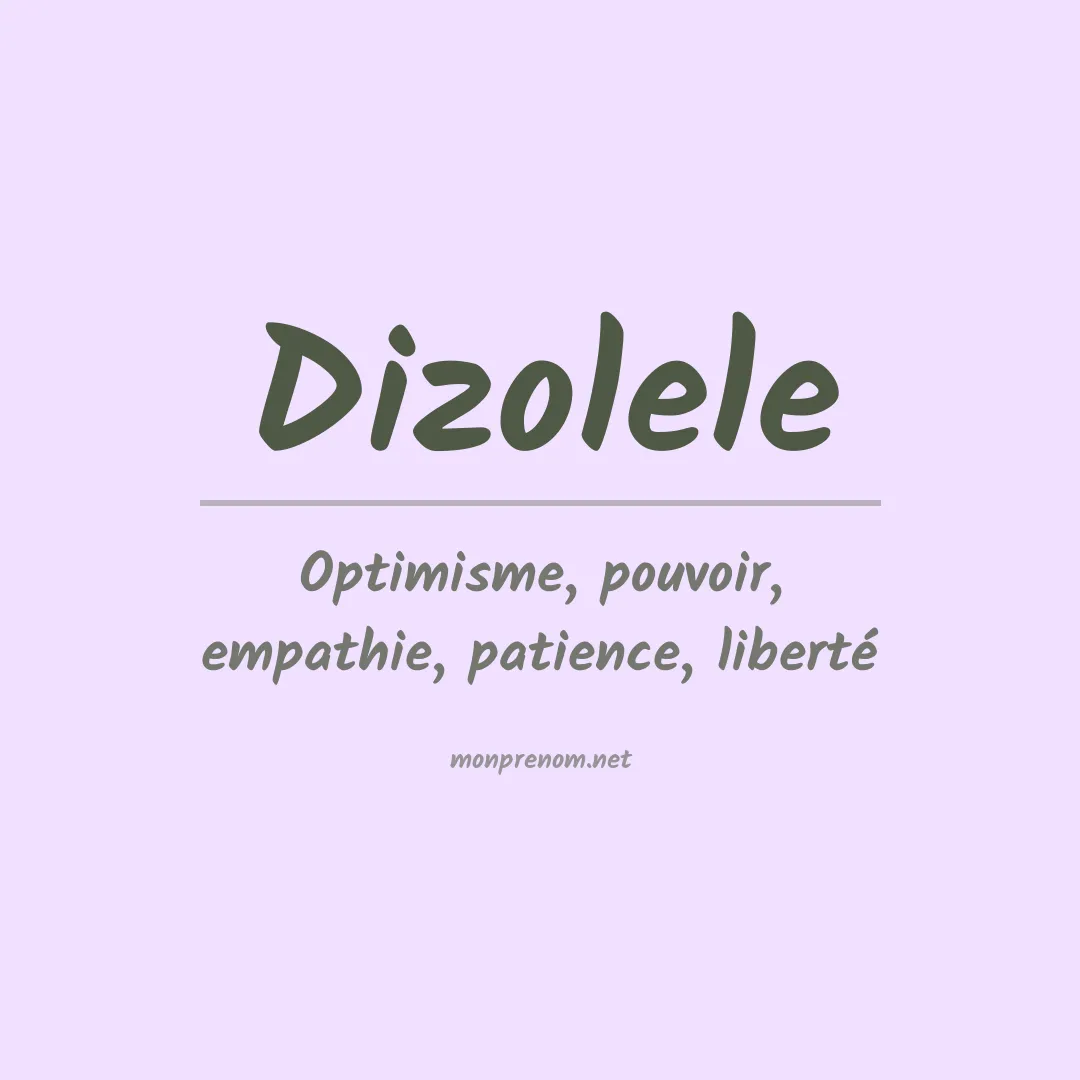 Signification du prénom Dizolele