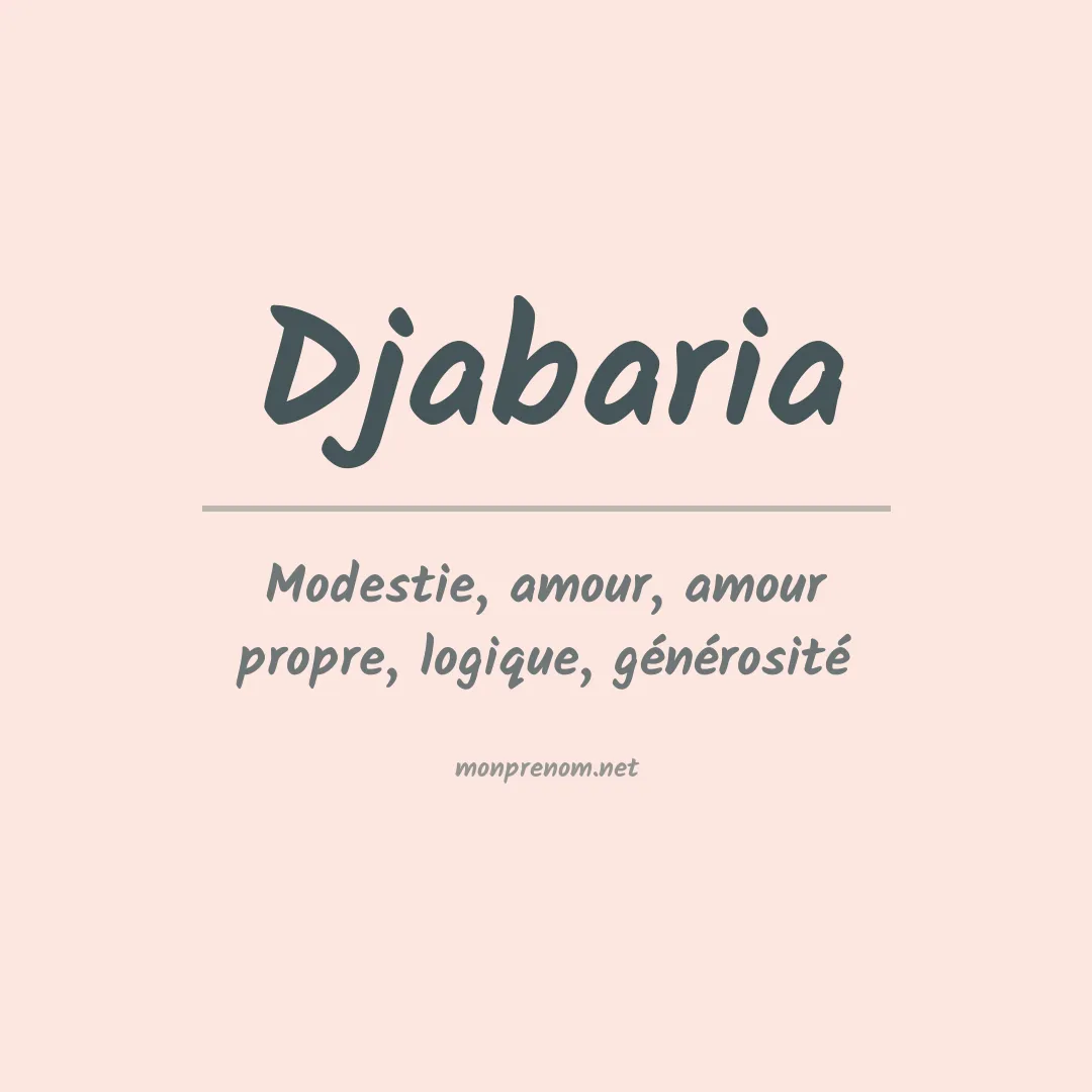 Signification du prénom Djabaria