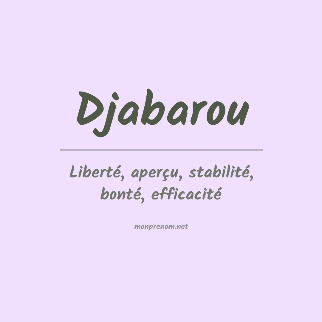 Signification du prénom Djabarou