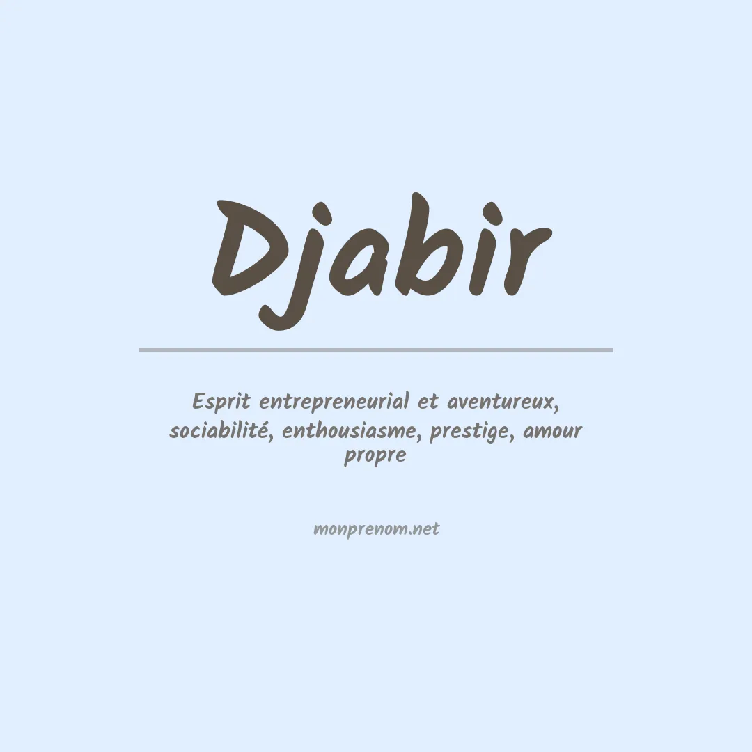 Signification du prénom Djabir