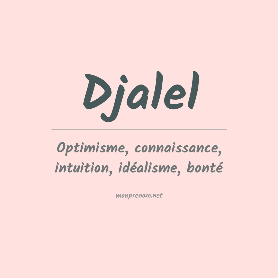 Prénom Djalel