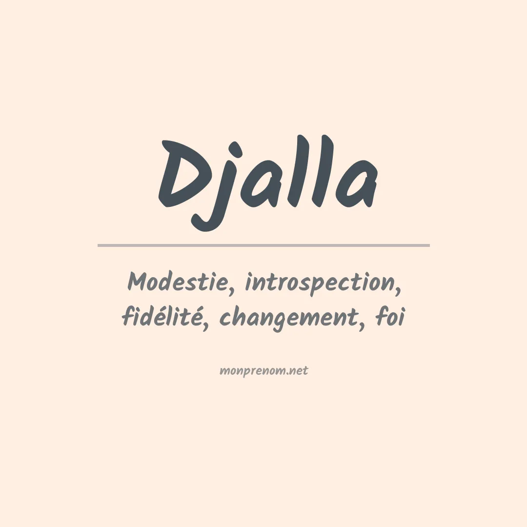Signification du prénom Djalla