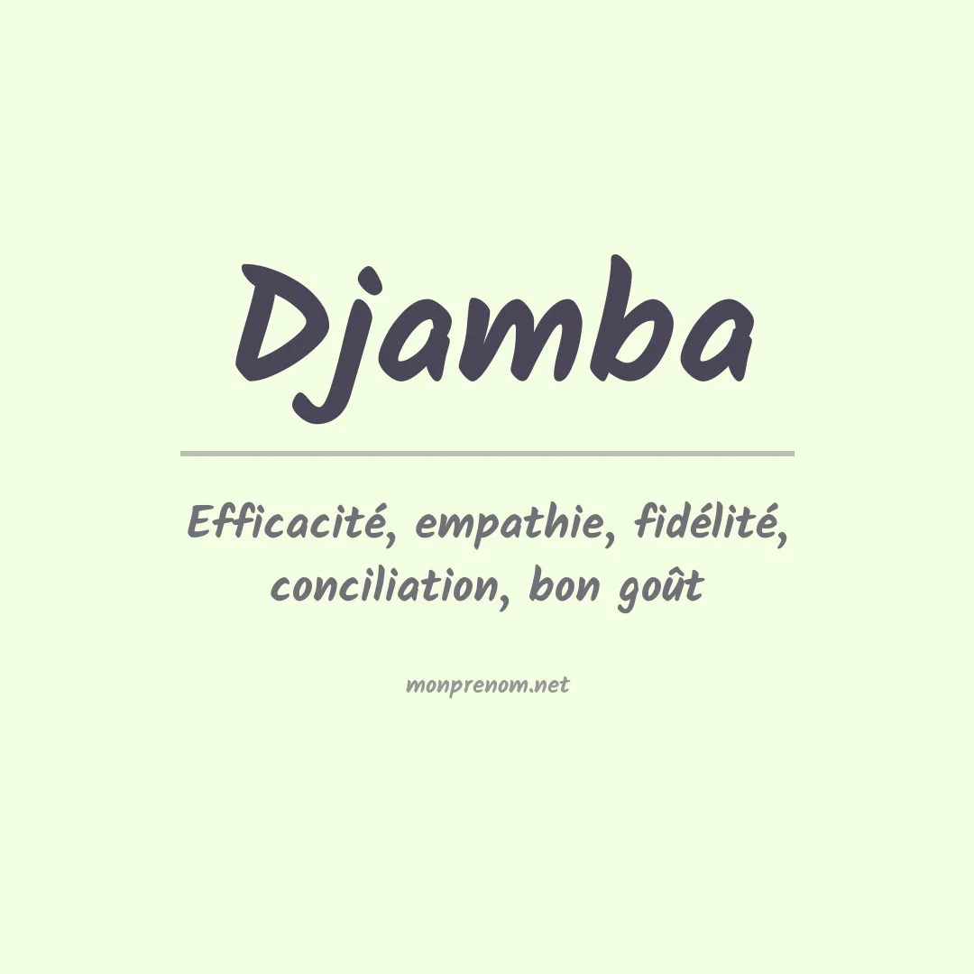 Signification du prénom Djamba