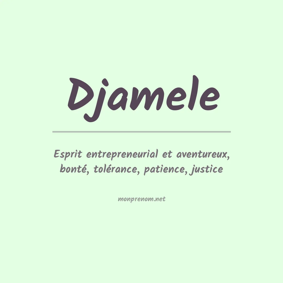Signification du prénom Djamele