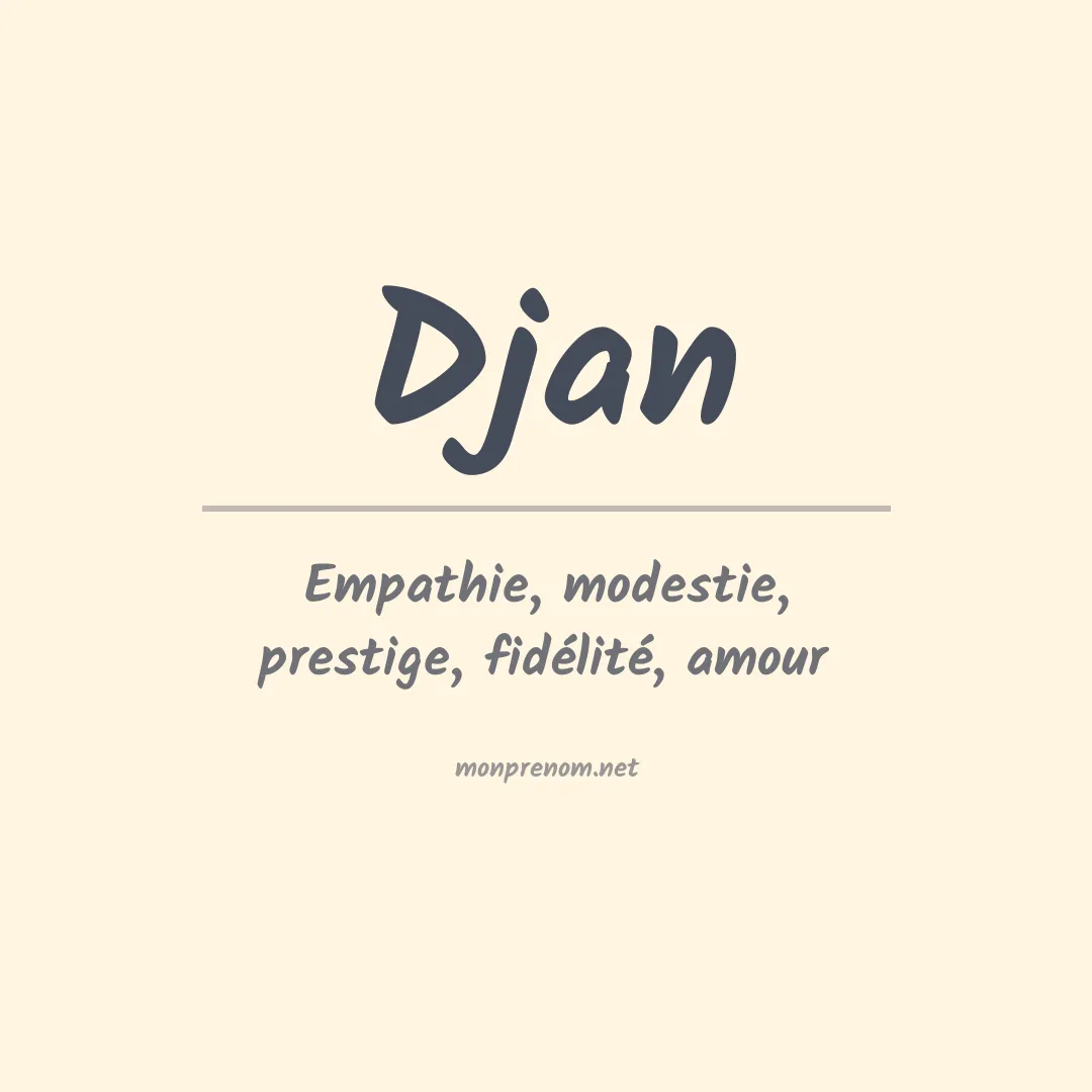 Signification du prénom Djan