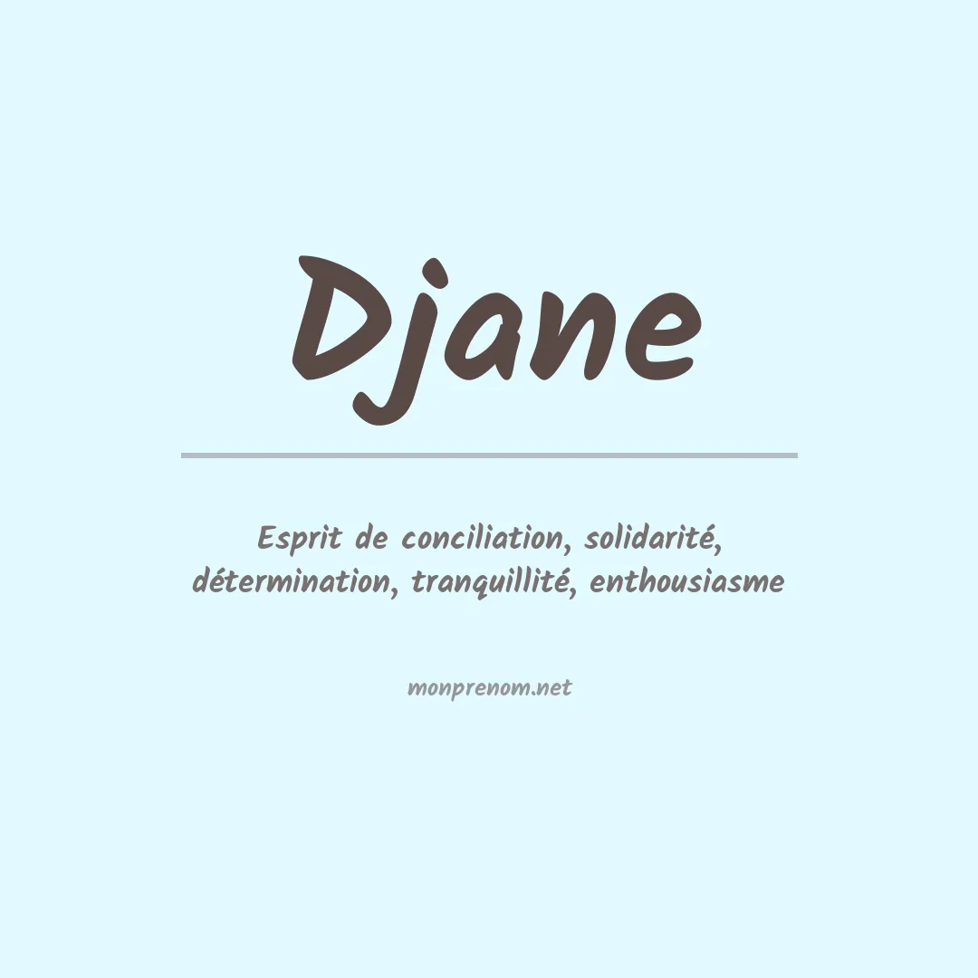 Signification du prénom Djane