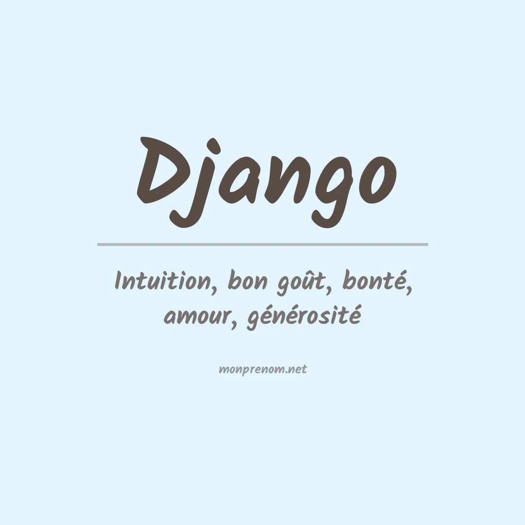 Signification du prénom Django