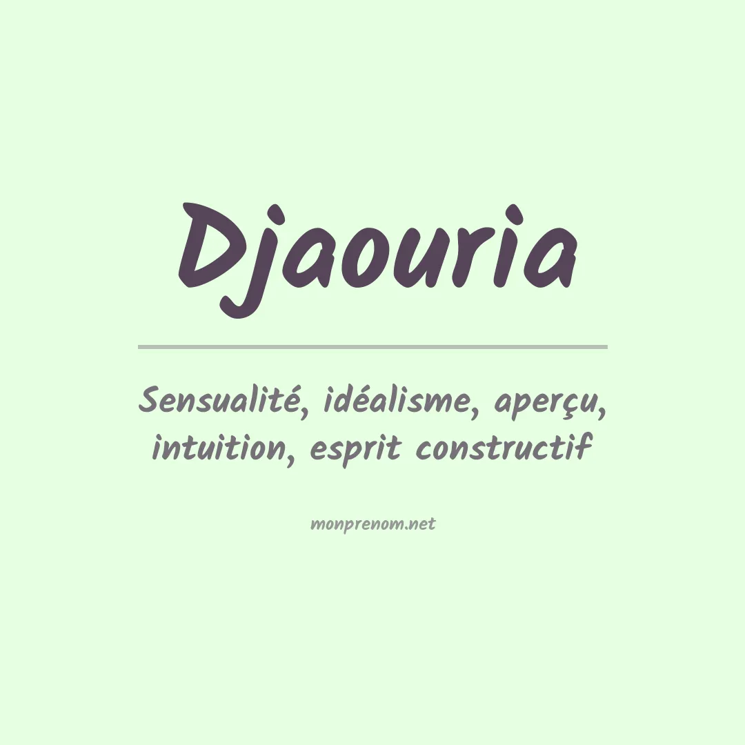 Signification du prénom Djaouria