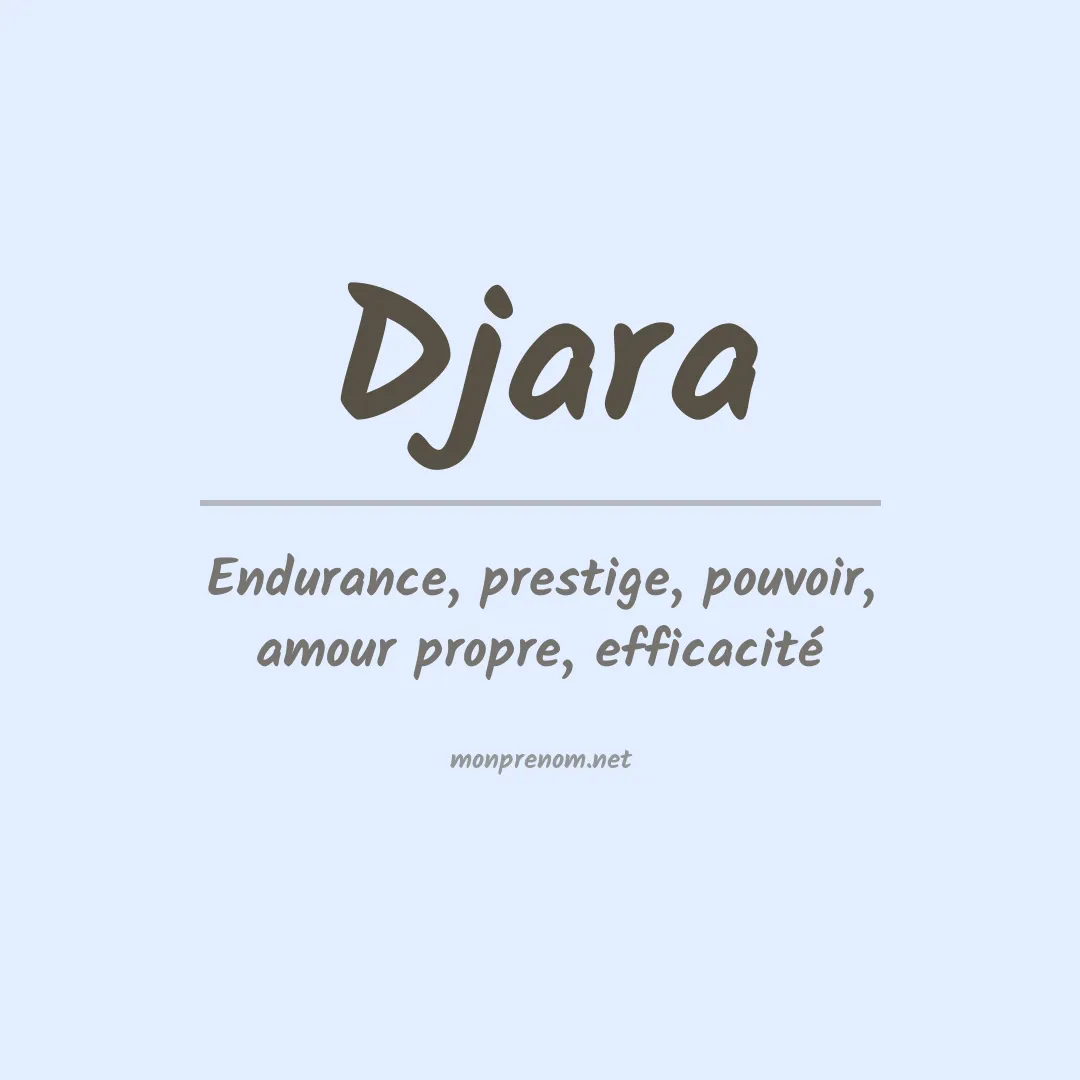 Signification du prénom Djara