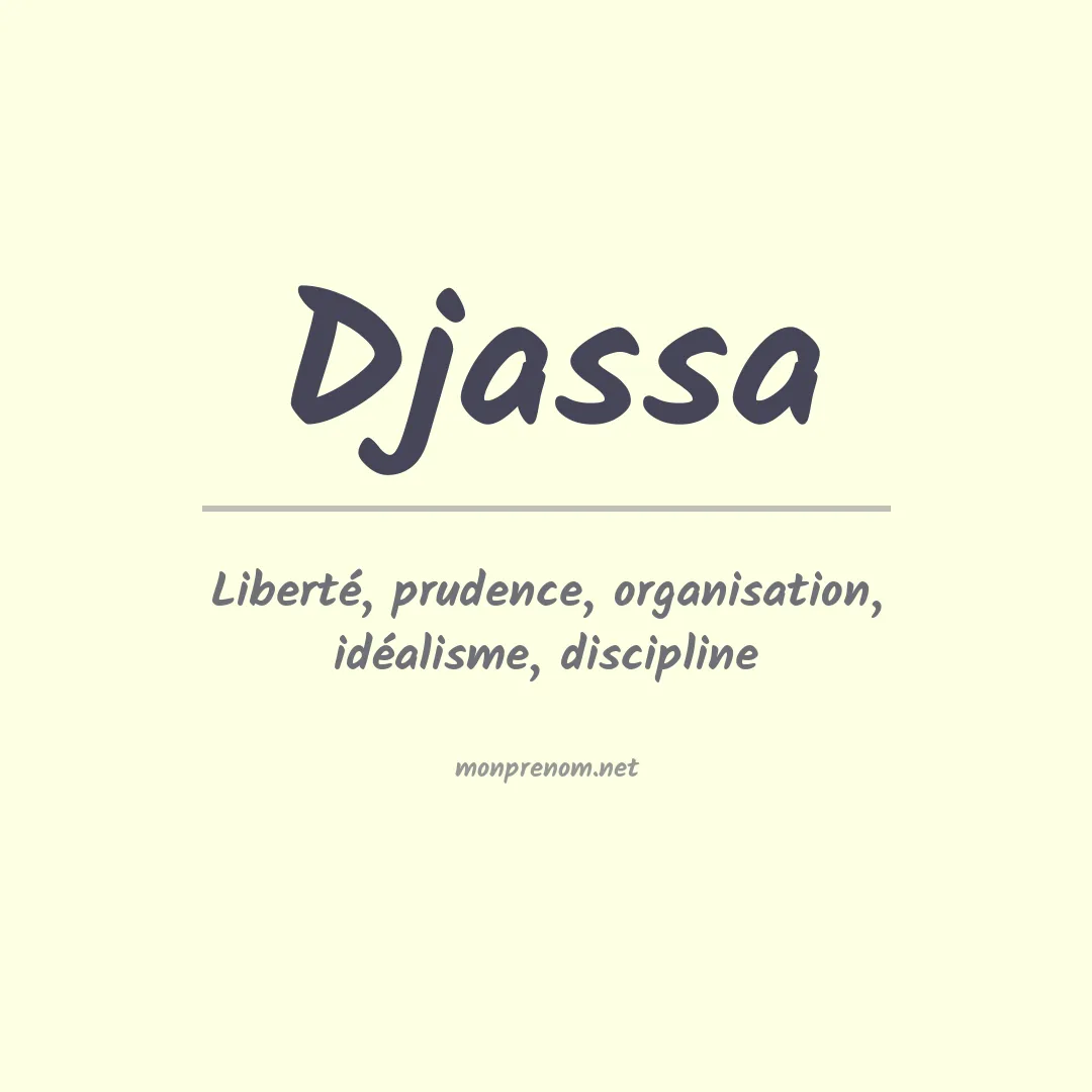 Signification du prénom Djassa