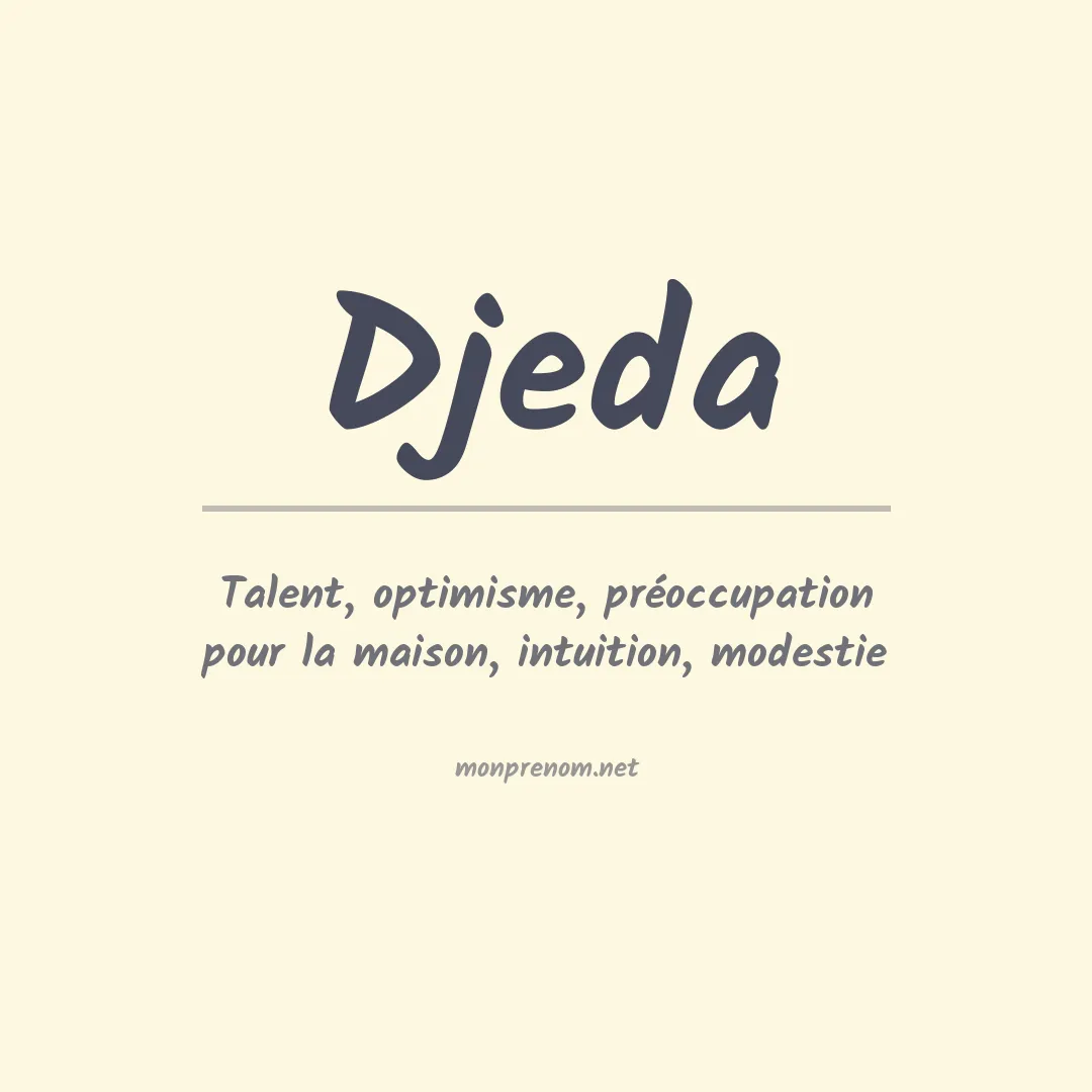 Signification du prénom Djeda