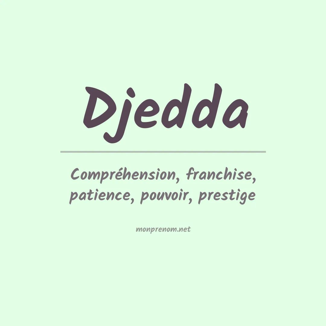 Signification du prénom Djedda