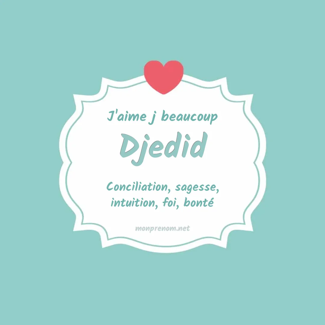J'aime beaucoup Djedid