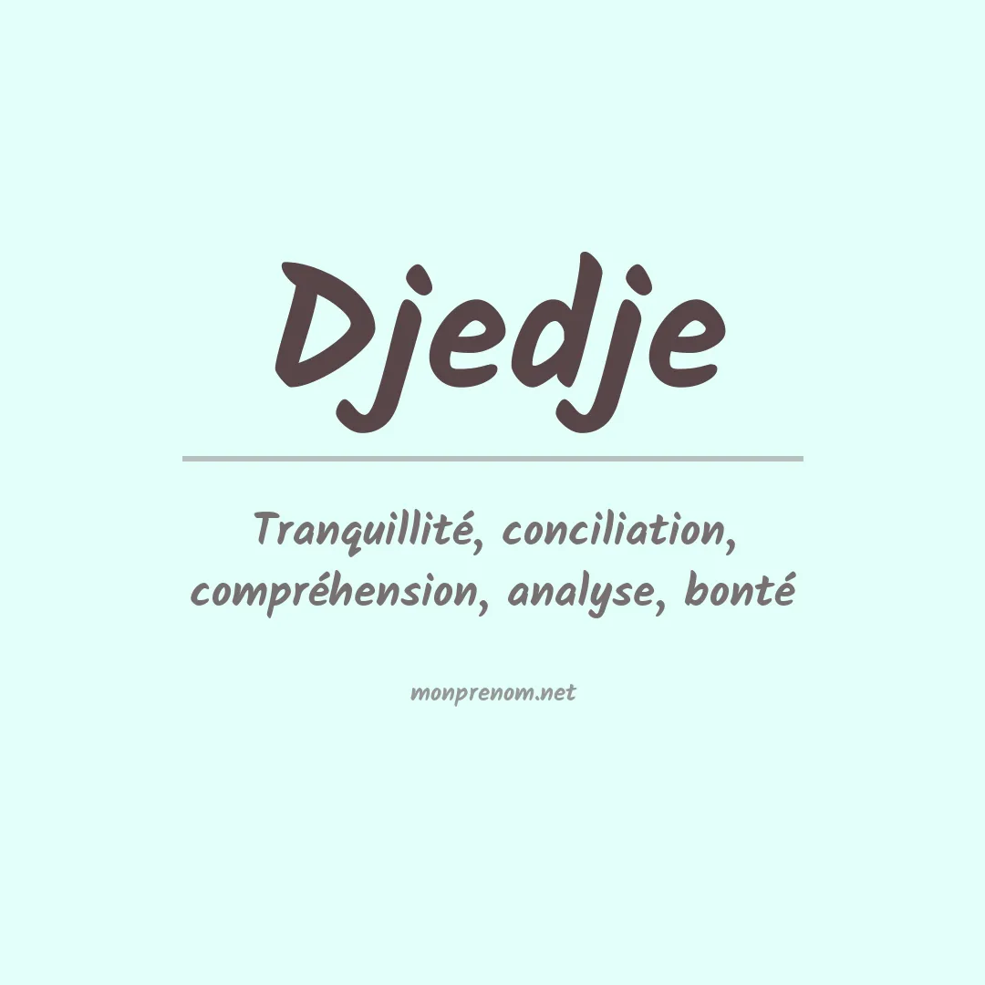 Prénom Djedje