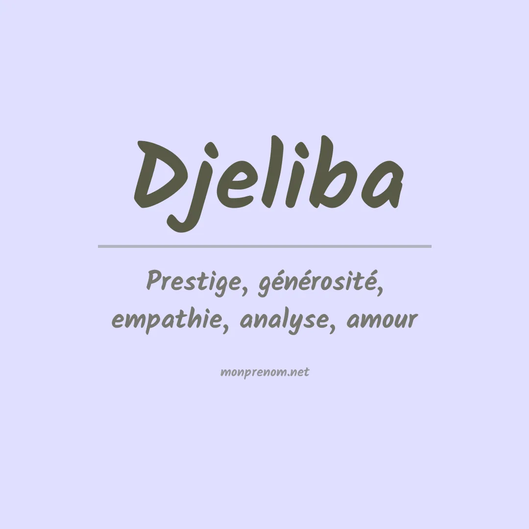 Signification du prénom Djeliba