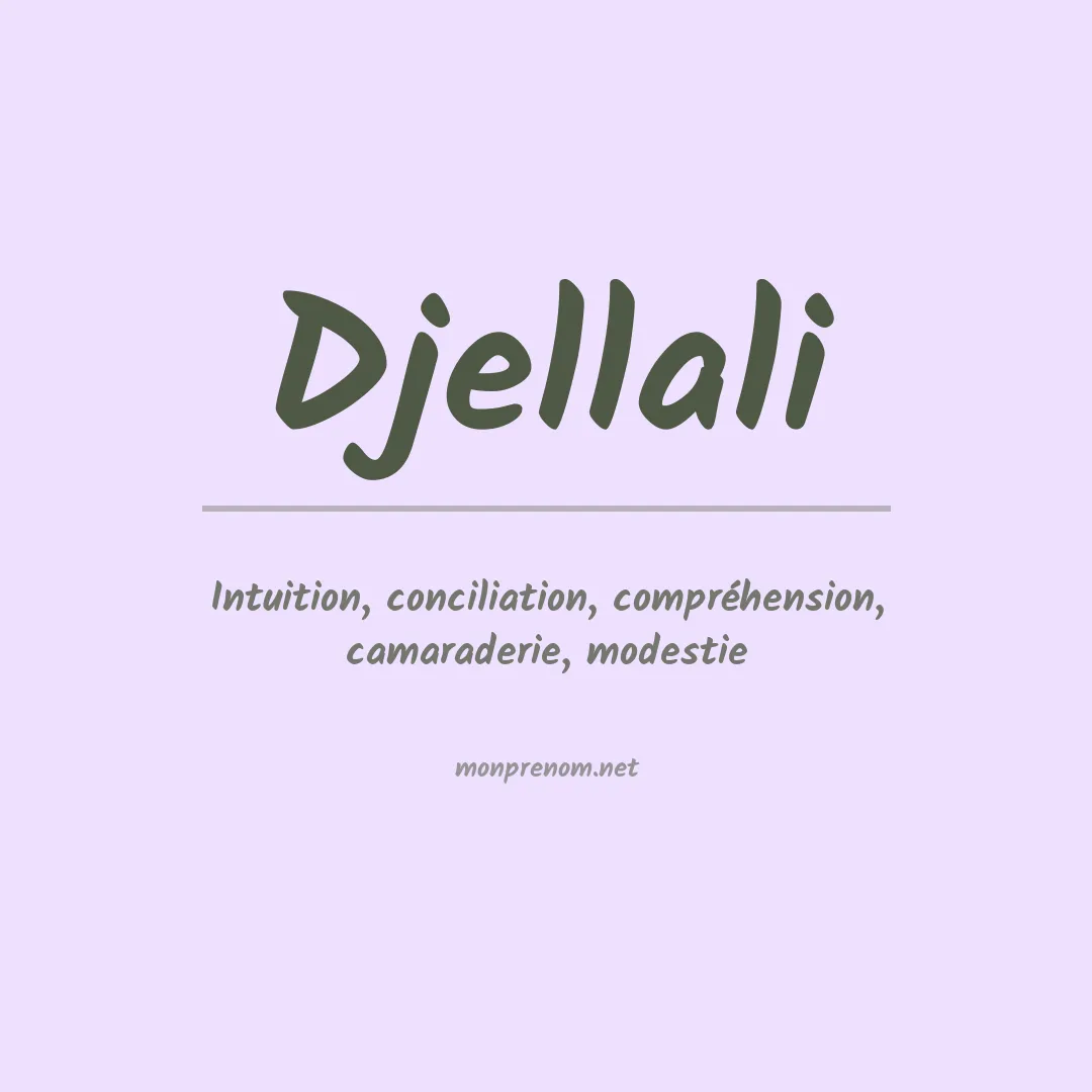 Signification du prénom Djellali