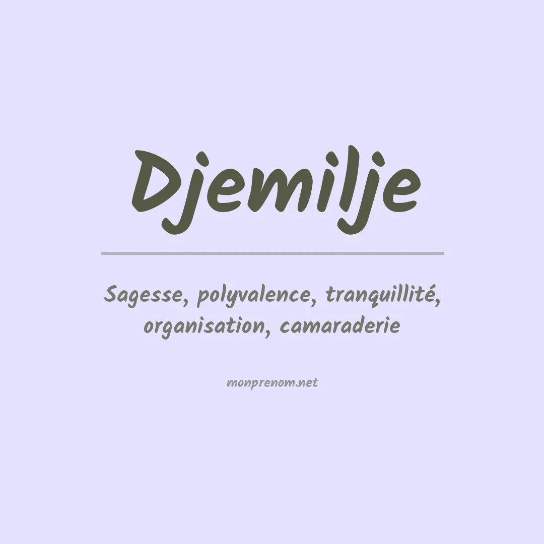 Prénom Djemilje