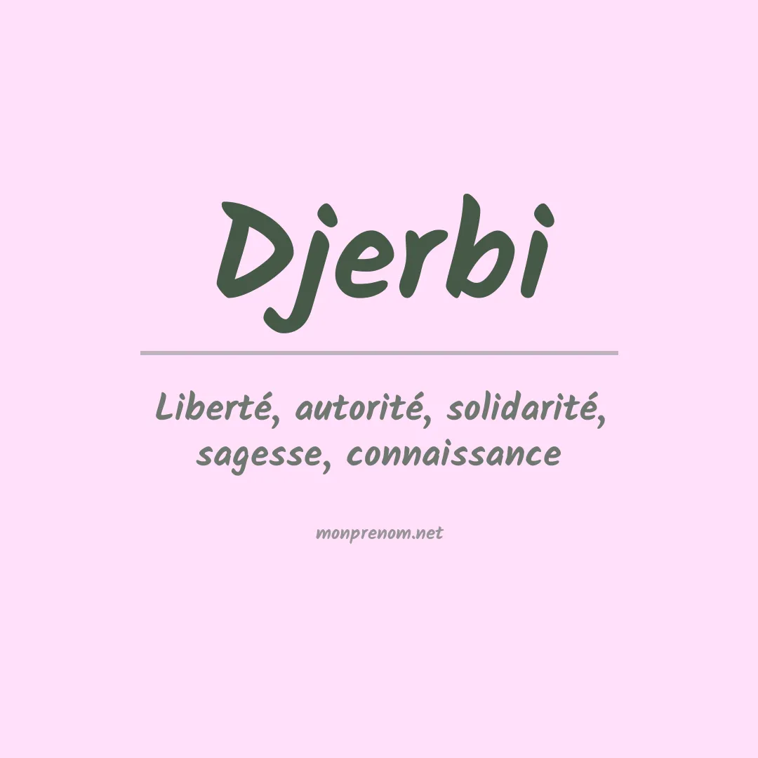 Signification du prénom Djerbi