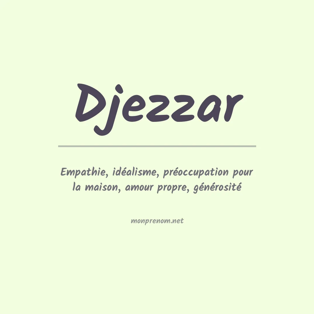 Signification du prénom Djezzar