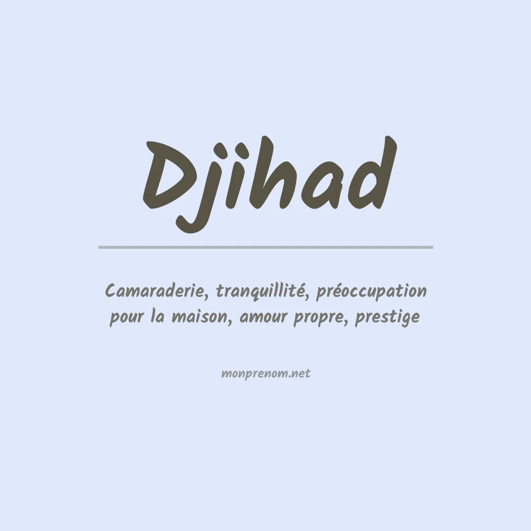 Signification du prénom Djihad