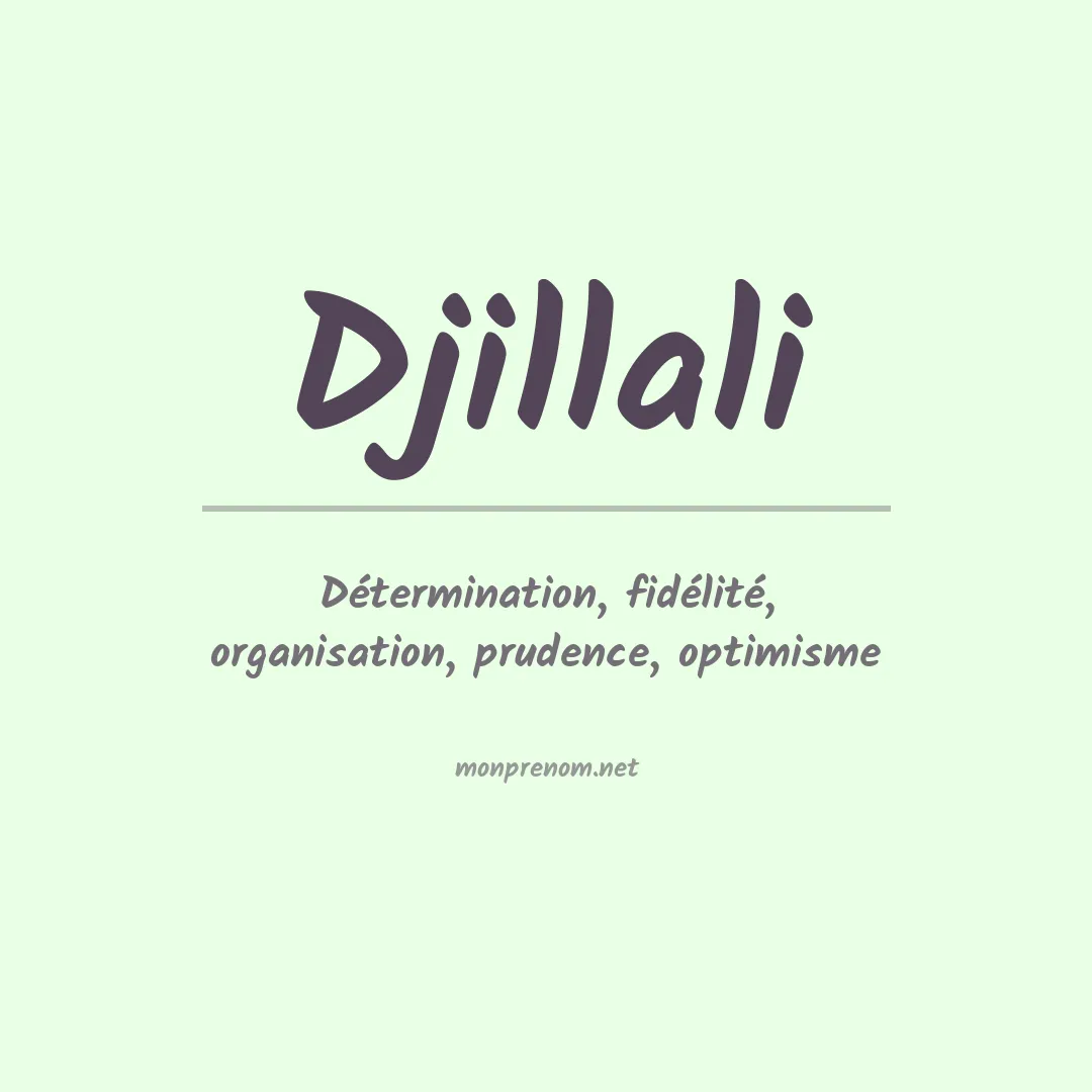 Signification du prénom Djillali