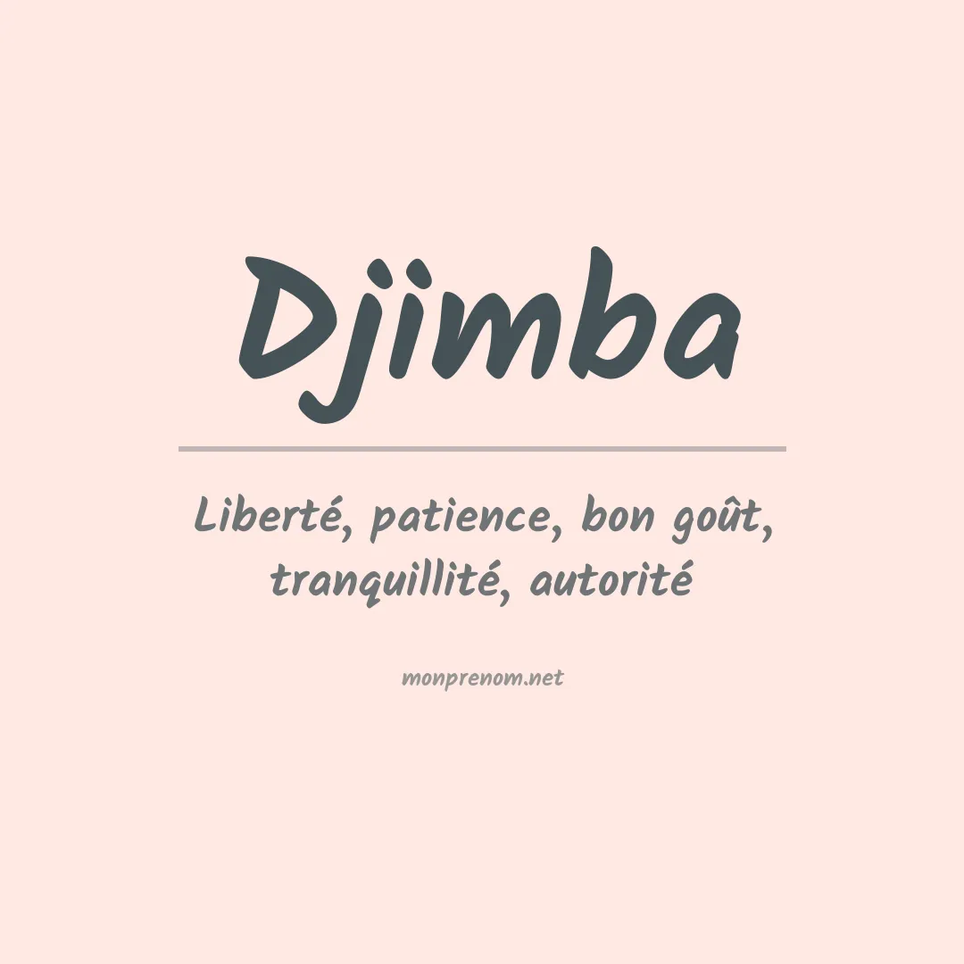 Signification du prénom Djimba