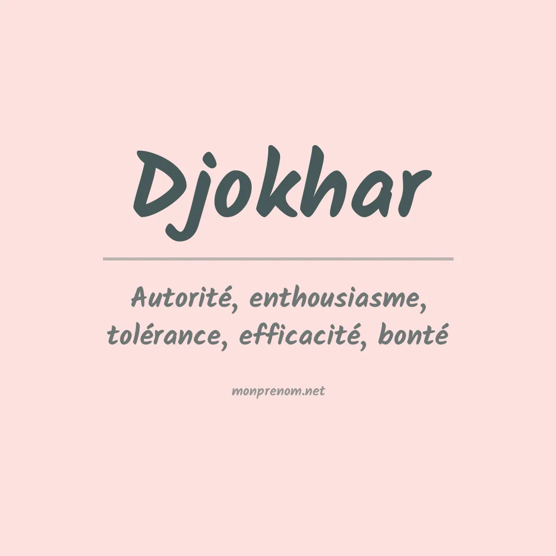Prénom Djokhar