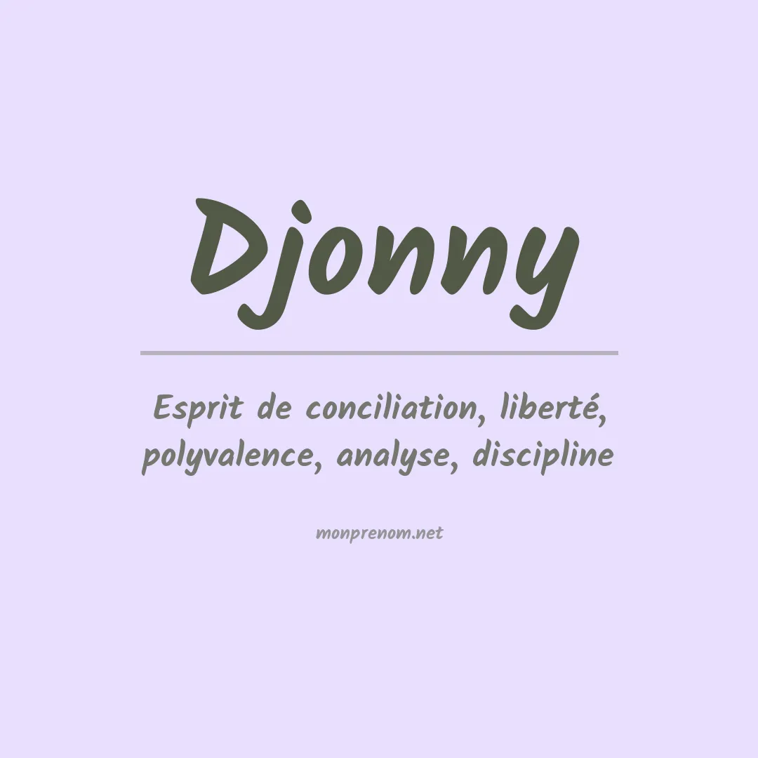 Signification du prénom Djonny