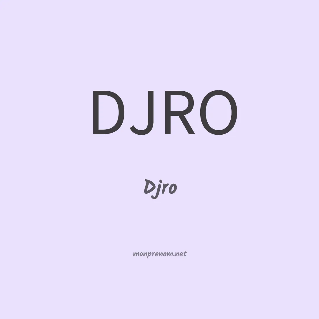 Djro en chinois