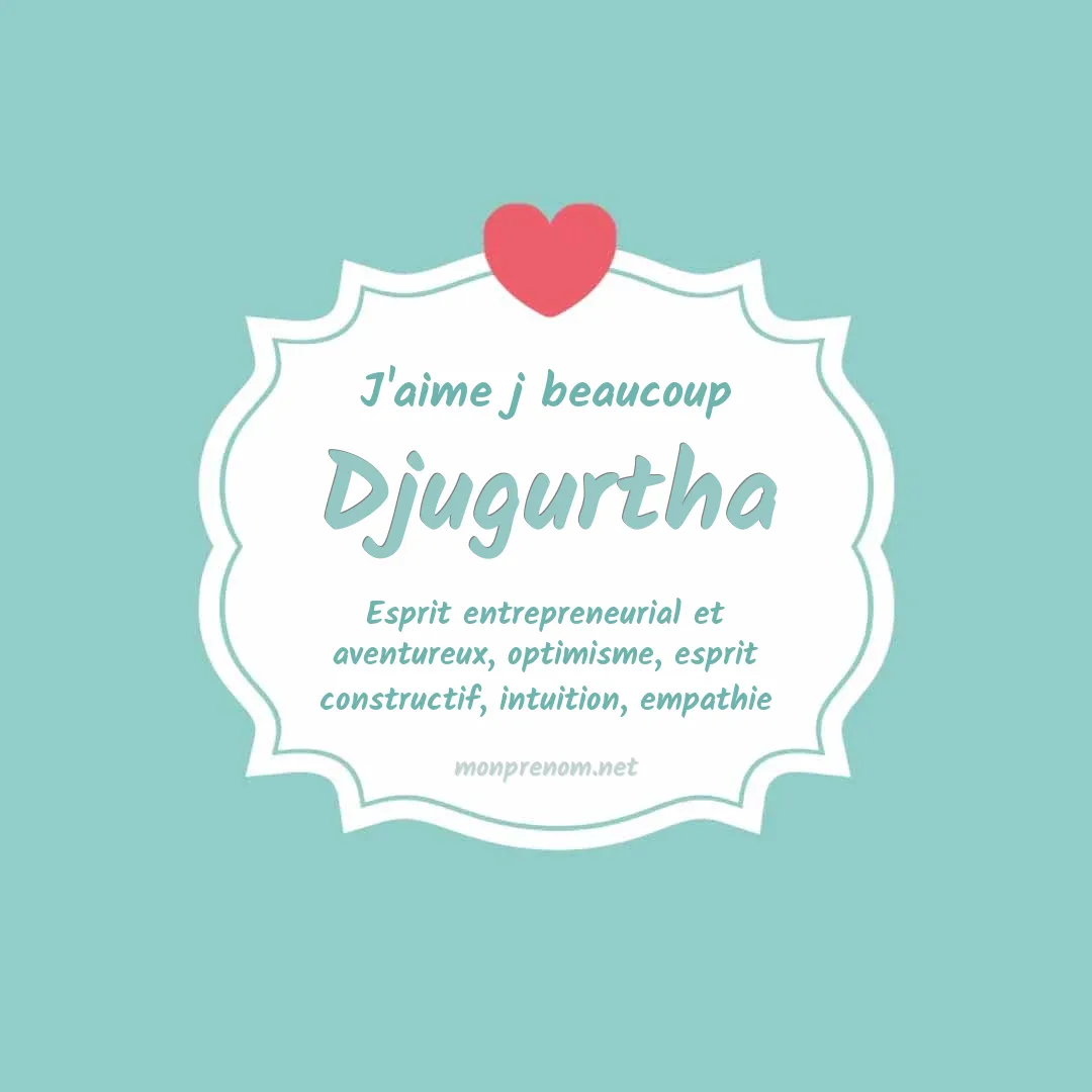 J'aime beaucoup Djugurtha